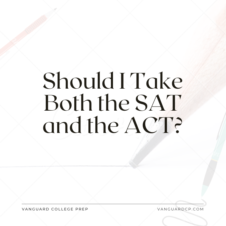 Should I Take Both the SAT and the ACT?